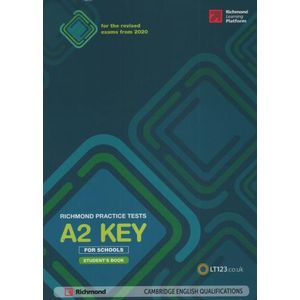 RICHMOND PRACTICE TESTS A2 KEY - STUDENT'S BOOK (EXAM 2020)