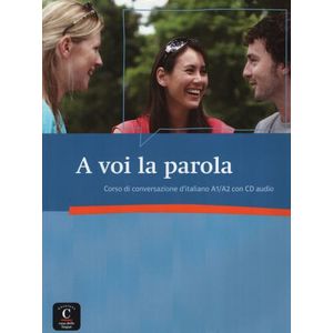 A VOI LA PAROLA - LIBRO + AUDIO CD