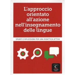 L'APPROCCIO ORIENTATO ALL'AZIONE NELL INSEGNAMENTO DELLE LIN