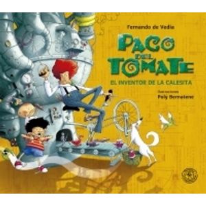 PACO DEL TOMATE EL INVENTOR DE LA CALESITA - PACO DEL TOMATE