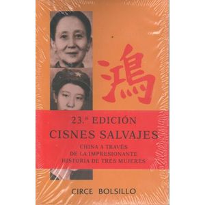 CISNES SALVAJES - CHANG, JUNG