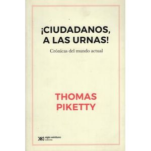 CIUDADANOS A LA URNAS - THOMAS IKETTY