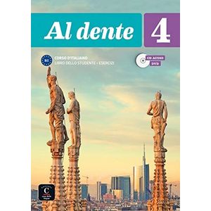 AL DENTE 4 B2 - LIBRO DELLO STUDENTE + QUADERNO DEGLI ESERCI