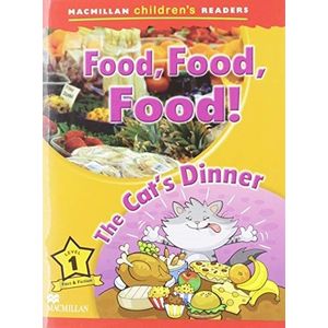 FOOD, FOOD, FOOD / THE CAT'S DINNER - MACMILLAN CHILDREN'S R