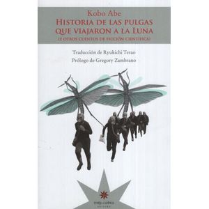 HISTORIA DE LAS PULGAS QUE VIAJARON A LA LUNA Y OTROS CUENTO