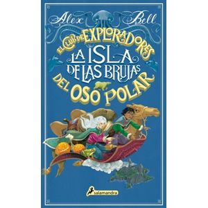 LA ISLA DE LAS BRUJAS - EL CLUB DE LOS EXPLORADORES DEL OSO