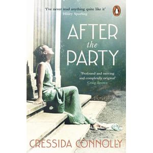 AFTER THE PARTY - CRESSIDA CONNOLLY