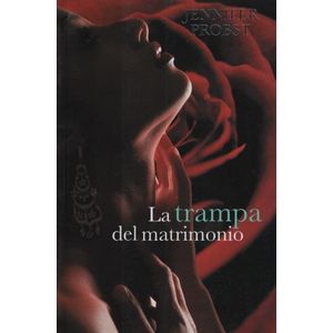 LA TRAMPA DEL MATRIMONIO - CASARSE CON MILLONARIO 2