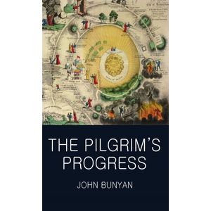 THE PILGRIM'S PROGRESS - WORDSWORTH CLASSICS