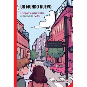 UN MUNDO NUEVO - PLANETA LECTOR ROJO
