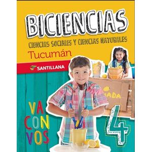 BICIENCIAS 4 - VA CON VOS TUCUMAN - SANTILLANA