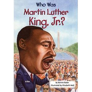 WHO WAS MARTIN LUTHER KING JR.?
