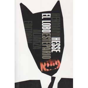 EL LOBO ESTEPARIO - HERMANN HESSE