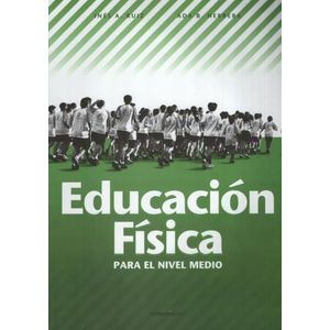 EDUCACION FISICA EN EL NIVEL MEDIO
