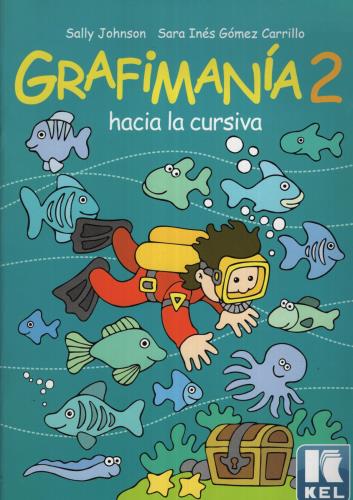 Grafimania 2 Hacia La Cursiva Sbs Librerías