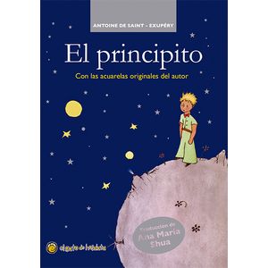 EL PRINCIPITO CON ACUARELAS ORIGINALES - SAINT EXUPERY - GUA