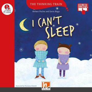 I CAN'T SLEEP - HELBLING THINKING TRAIN LEVEL A
