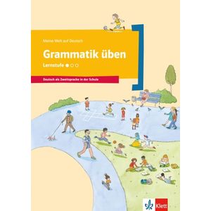 MEINE WELT AUF DEUTSCH, GRAMMATIK ÜBEN, LERNSTUFE 1