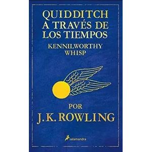 QUIDDITCH A TRAVES DE LOS TIEMPOS