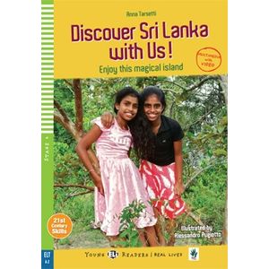 DISCOVER SRI LANKA WITH US - YOUNG HUB READERS STAGE 4 (A2)