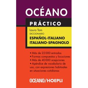 OCEANO DICCIONARIO PRACTICO ESPAÑOL-ITALIANO / ITALIANO-SPAG