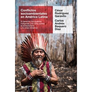 CONFLICTOS SOCIOAMBIENTALES EN AMERICA LATINA - EL DERECHO,
