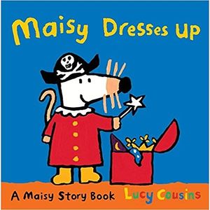 MAISY DRESSES UP - A MAISY STORY BOOK