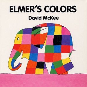ELMER'S COLORS - BOARD BOOK - DAVID MCKEE