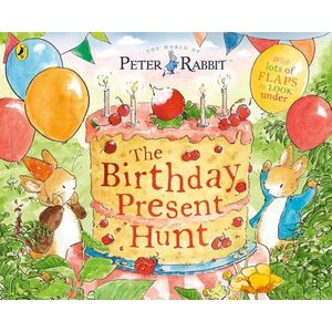 PETER RABBIT - THE BIRTHDAY PRESENT HUNT - BEATRIX POTTER