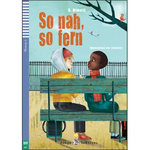 SO NAH,SO FERN (A2) STUFE 2 HUB LEKTÜREN JUNGE