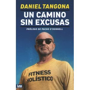 UN CAMINO SIN EXCUSAS