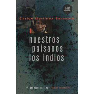 NUESTROS PAISANOS LOS INDIOS