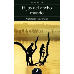 HIJOS DEL ANCHO MUNDO