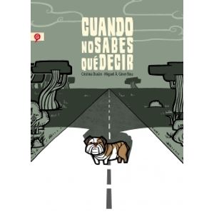 CUANDO NO SABES QUE DECIR (COMIC)