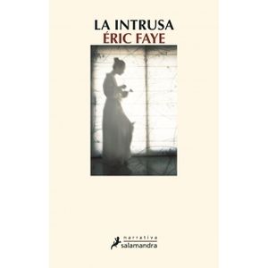 LA INTRUSA