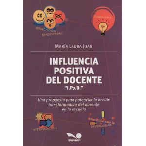 INFLUENCIA POSITIVA DEL DOCENTE - MARIA LAURA JUAN