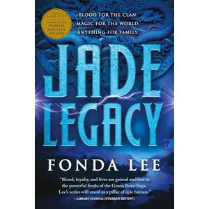 JADE LEGACY - THE GREEN BONE 3 - FONDA LEE