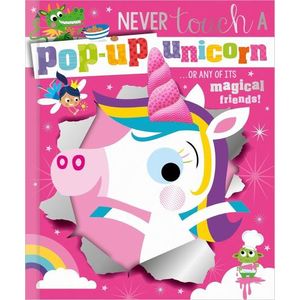 NEVER TOUCH A POP-UP UNICORN - STUART LYNCH