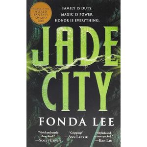 JADE CITY - THE GREEN BONE 1 - FONDA LEE