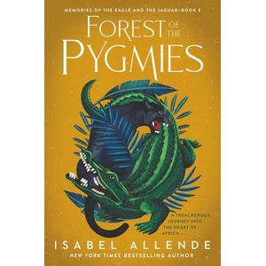 FOREST OF THE PYGMIES - MEMORIES OF THE EAGLE AND THE JAGUAR