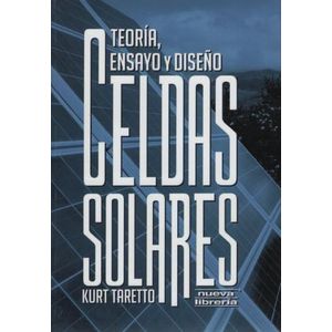 CELDAS SOLARES: TEORIA, ENSAYO Y DISEÑO