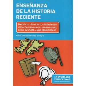 ENSEÑANZA DE LA HISTORIA RECIENTE