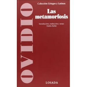 LAS METAMORFOSIS - COLECCION GRIEGOS Y LATINOS
