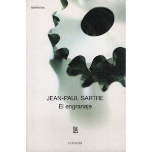 LIBRO EL ENGRANAJE - JEAN PAUL SARTRE