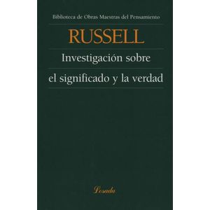 INVESTIGACION SOBRE EL SIGNIFICADO Y LA VERDAD