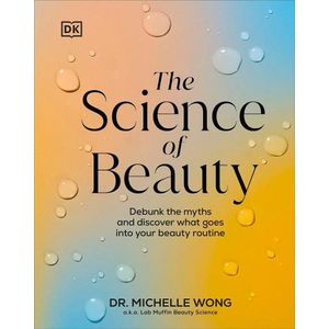 THE SCIENCE OF BEAUTY - MICHELLE WONG