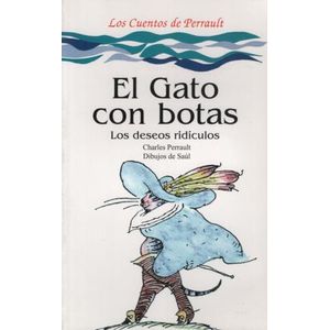 EL GATO CON BOTAS / LOS DESEOS RIDICULOS