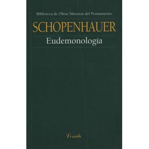 EUDEMONOLOGIA - BIBLIOTECA DE OBRAS MAESTRAS DEL PENSAMIENTO
