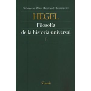 FILOSOFIA DE LA HISTORIA UNIVERSAL TOMO I - OBRAS MAESTRAS D