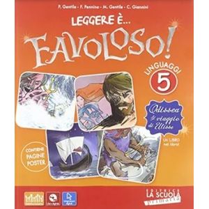 LEGGERE E FAVOLOSO! 5A - STUDENTE + DVDROM